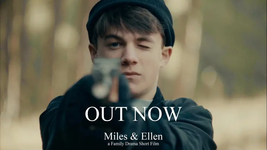 Watch film Miles & Ellen | Miles & Ellen - OUT NOW