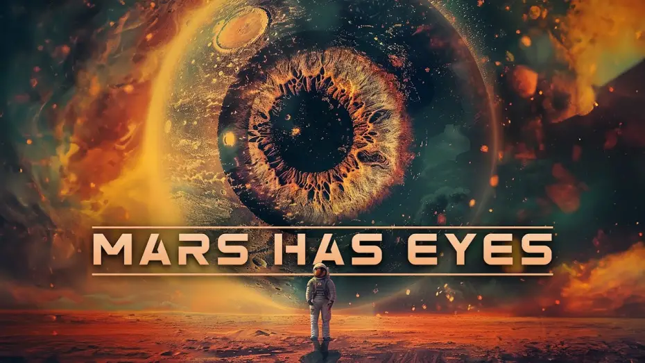 Watch film Mars Has Eyes | Mars Has Eyes | Trailer