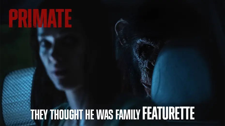 Watch film Primate | They Thought He Was Family - Featurette