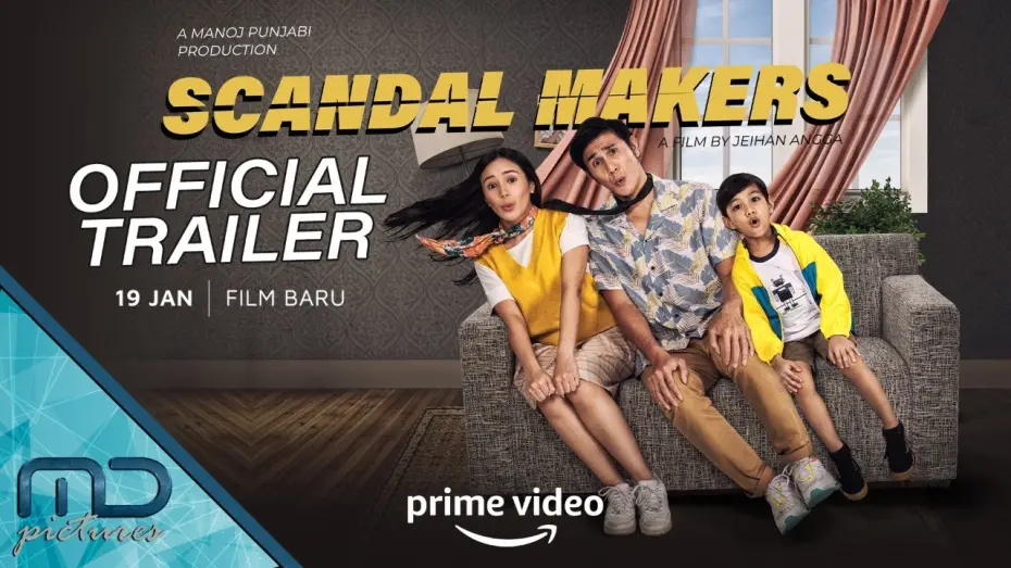 Watch film Scandal Makers | Scandal Makers - Official Trailer | SEGERA TAYANG di Prime Video