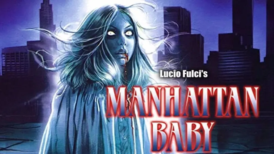 Watch film Manhattan Baby | Official Trailer: Manhattan Baby (1982)