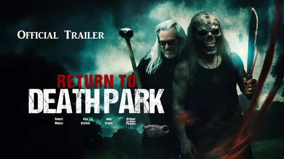 Watch film Return to Death Park | Return to Death Park (2025) Official Trailer 4K