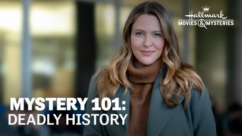 Watch film Mystery 101: Deadly History | Preview - Mystery 101: Deadly History - Hallmark Movies & Mysteries