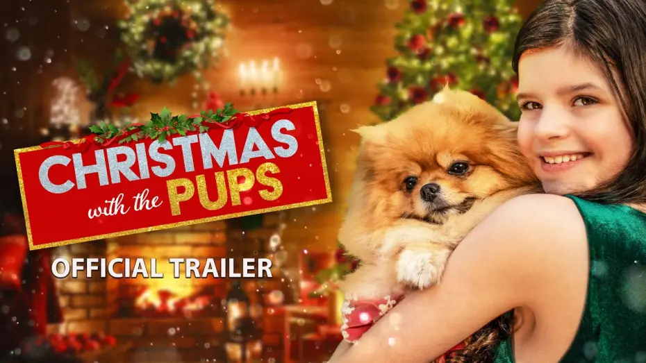 Watch film Christmas with the Pups | Christmas with the Pups (2023) | Trailer | Danielle Scott, Kitty Sudbery, Simon Ellis