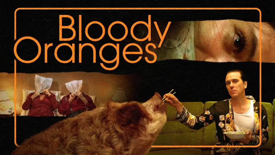 Watch film Bloody Oranges | Official Trailer
