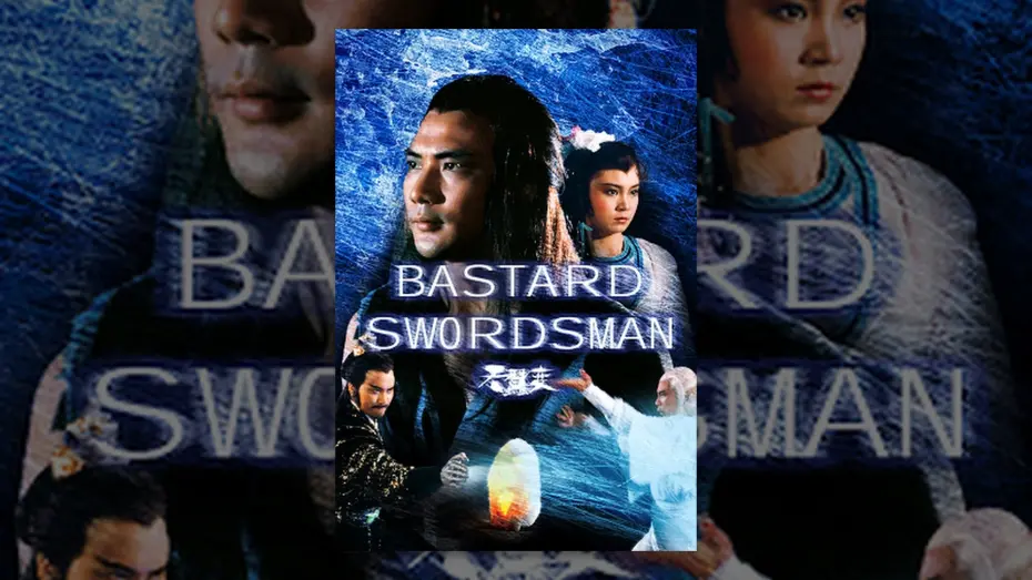 Watch film Bastard Swordsman | Bastard Swordsman