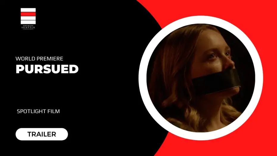 Watch film Pursued | Make Believe Seattle - Spotlight: Pursued