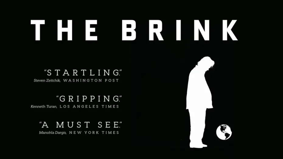 Watch film The Brink | The Brink - Official Trailer