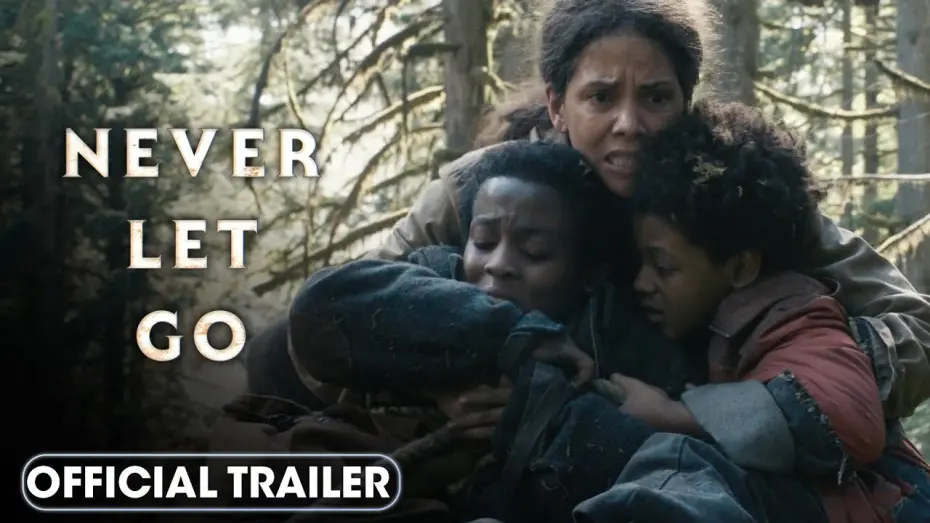 Watch film Never Let Go | Never Let Go (2024) Official Trailer – Halle Berry