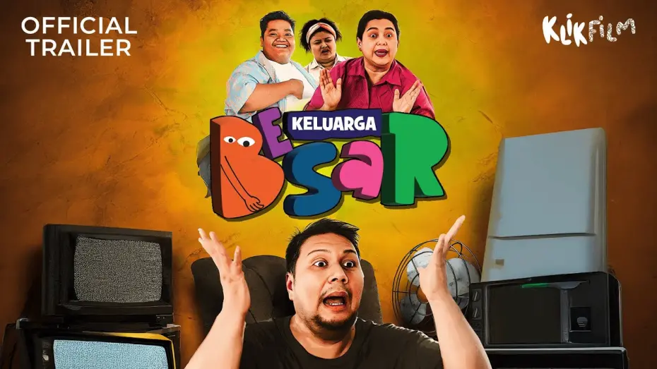 Watch film Keluarga Besar | Official Trailer 