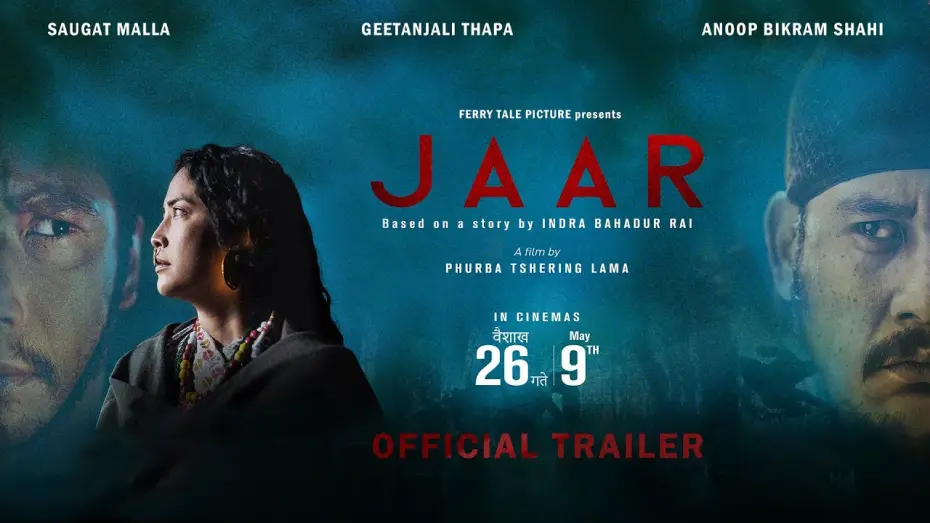 Watch film Jaar | JAAR - Movie Official Trailer 2025 || Geetanjali Thapa, Saugat Malla, Anoop Bikram Shahi
