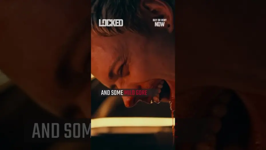 Watch film Locked | "Even with blood pouring down his face… he looks hotter than ever.”