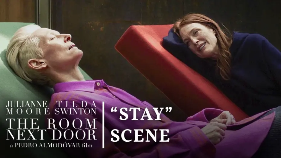 Watch film The Room Next Door | “Like to Stay” (Scene)