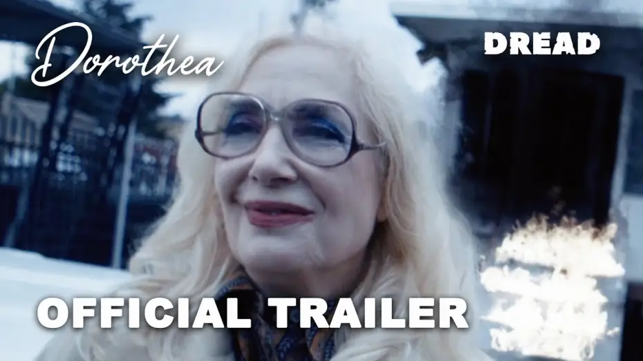 Watch film Dorothea | Official Trailer