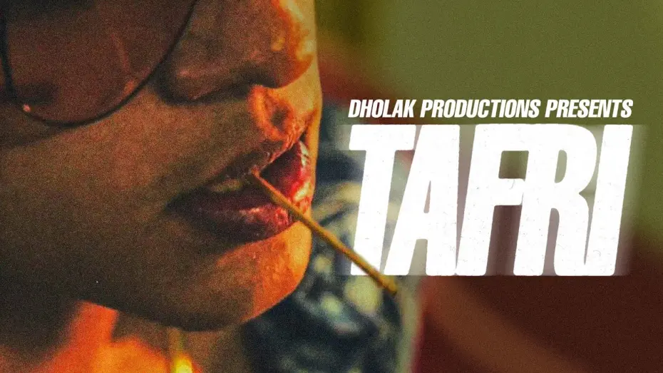 Watch film TAFRI | TAFRI (2025) | Devvrat Pandey | Dholak Productions