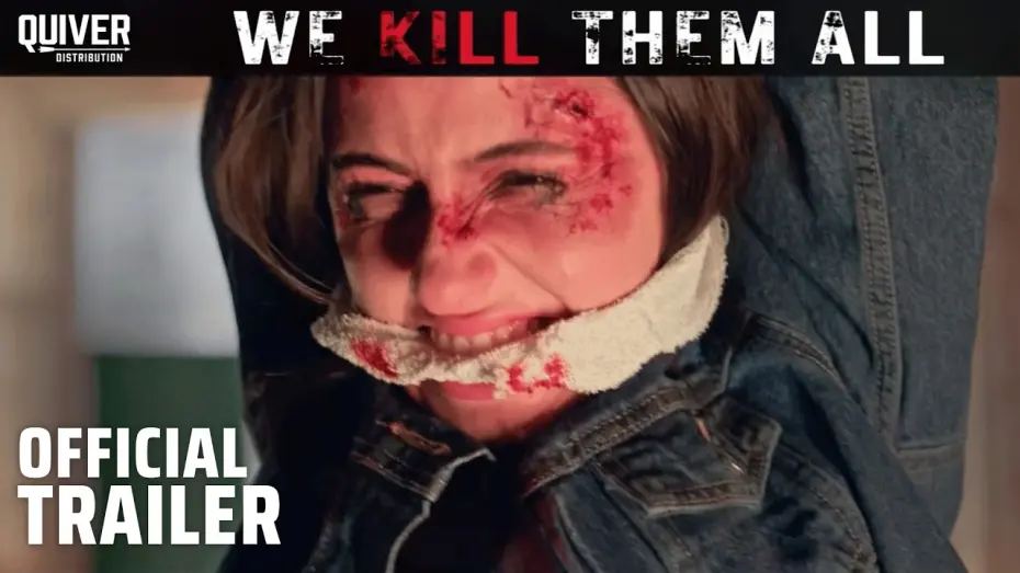 Watch film We Kill Them All | We Kill Them All | Official Trailer
