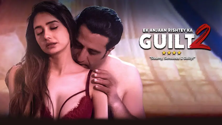 Watch film Ek Anjaan Rishtey Ka Guilt 2 | Ek Anjaan Rishtey Ka Guilt 2 | #OfficialTrailer | Leena Jumani, Shoib Nikash Shah, Mir Sarwar