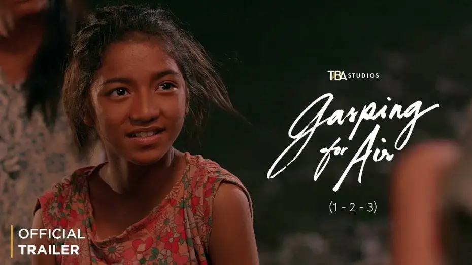Watch film Gasping for Air | 1-2-3 (Gasping For Air) | Trailer | Carlos Dala, Barbara Miguel, Therese Malvar | Carlo Obispo
