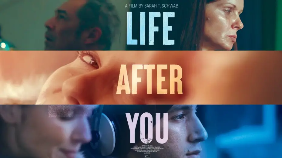 Watch film Life After You | Trailer
