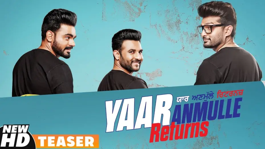 Watch film Yaar Anmulle Returns | Yaar Anmulle Returns (Teaser) | Harish Verma | Yuvraaj Hans | Prabh Gill | New Punjabi Teasers 2020