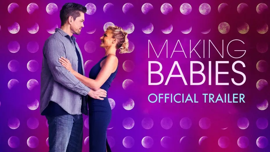 Watch film Making Babies | Making Babies (2019) - Official Trailer
