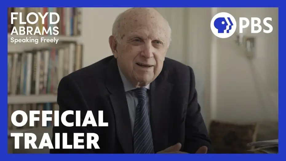 Watch film Floyd Abrams: Speaking Freely | Floyd Abrams: Speaking Freely | Official Trailer | American Masters | PBS