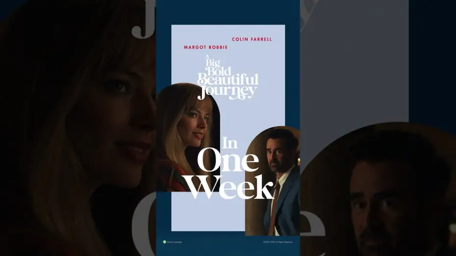 Watch film A Big Bold Beautiful Journey | One Week Countdown