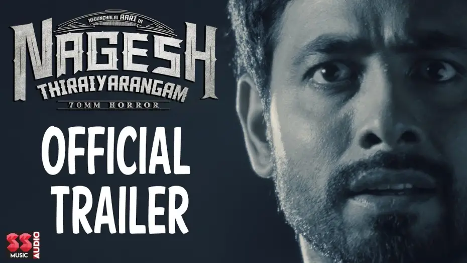 Watch film Nagesh Thiraiyarangam | Nagesh Thiraiyarangam - Official Trailer | Aari, Ashna Zaveri | Mohamed Issack