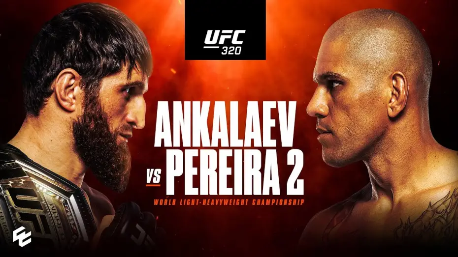 Watch film UFC 320: Ankalaev vs. Pereira 2 | UFC 320: Ankalaev vs Pereira 2 | “Revenge” | Fight Trailer