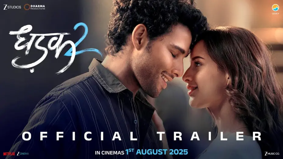 Watch film Dhadak 2 | DHADAK 2 - OFFICIAL TRAILER