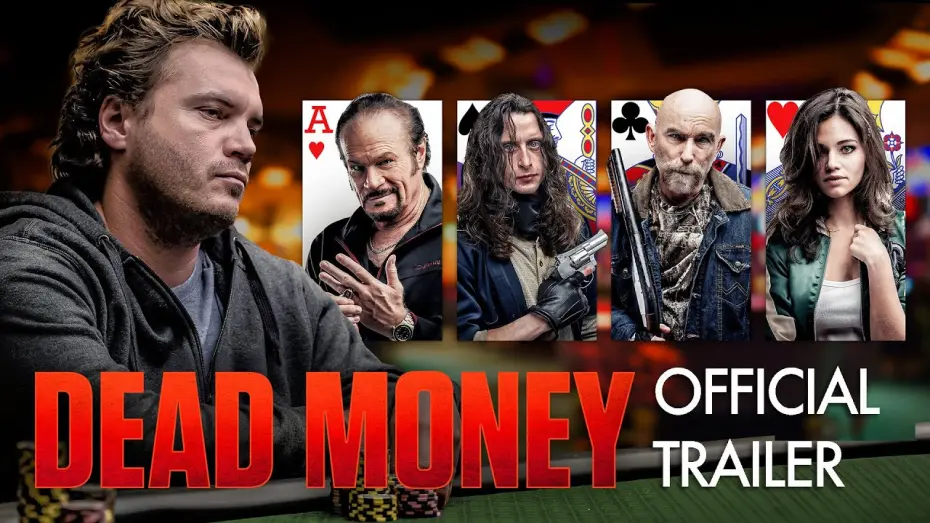 Watch film Dead Money | DEAD MONEY | Official Trailer HD