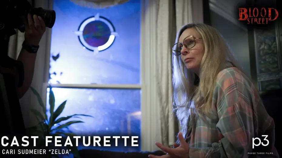 Watch film BLOOD STREET | Exploring the Role of "Zelda": Behind the Scenes with Cari Sudmeier | Blood Street