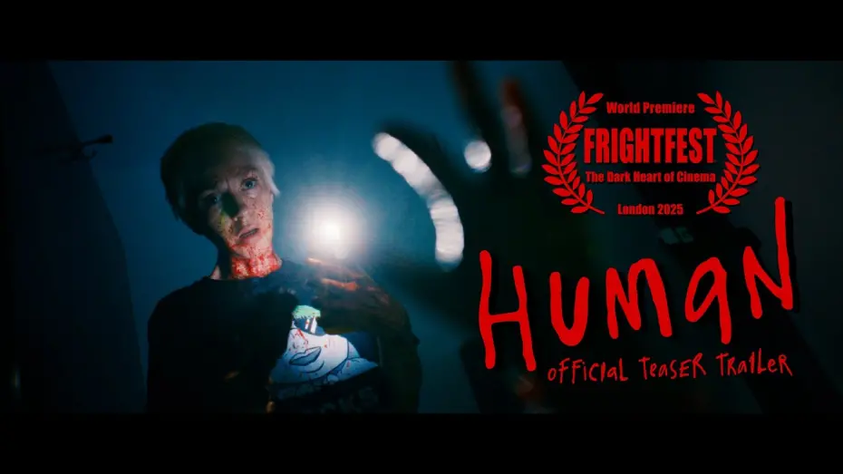 Watch film Human | HUMAN | Official Teaser Trailer | World Premiere at FrightFest 2025