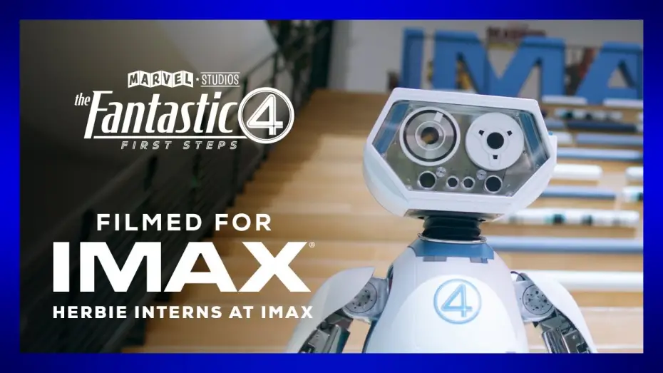 Watch film The Fantastic Four | H.E.R.B.I.E. Interns at IMAX