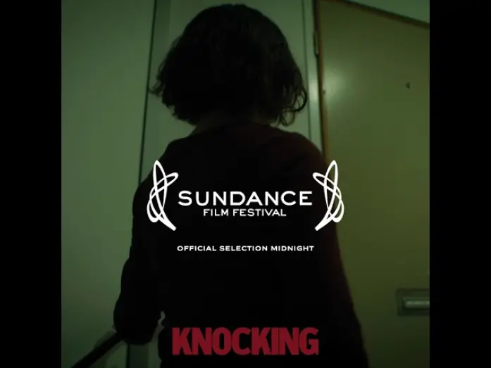 Watch film Knocking | Sundance Teaser