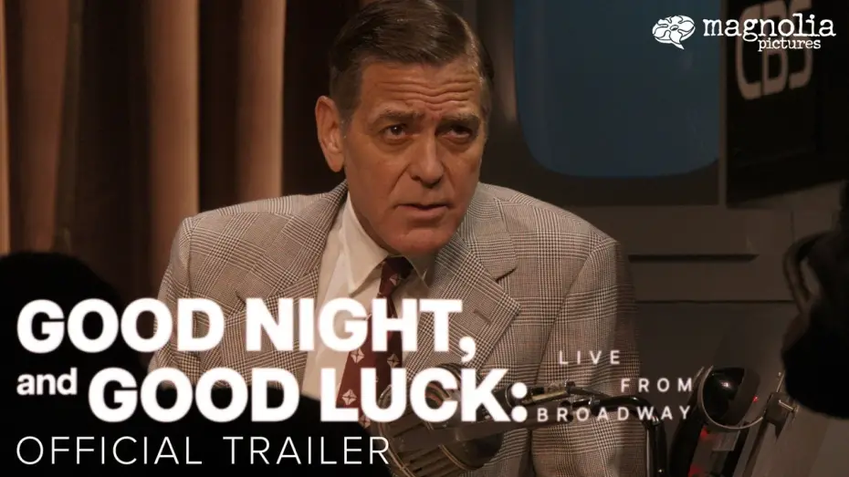 Watch film Good Night, and Good Luck. | Official Trailer