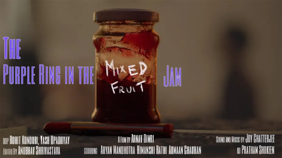 Watch film The Purple Ring In The Mixed Fruit Jam | The Purple Ring in The Mixed Fruit Jam Official Trailer || Short Film || Releasing on 1st October