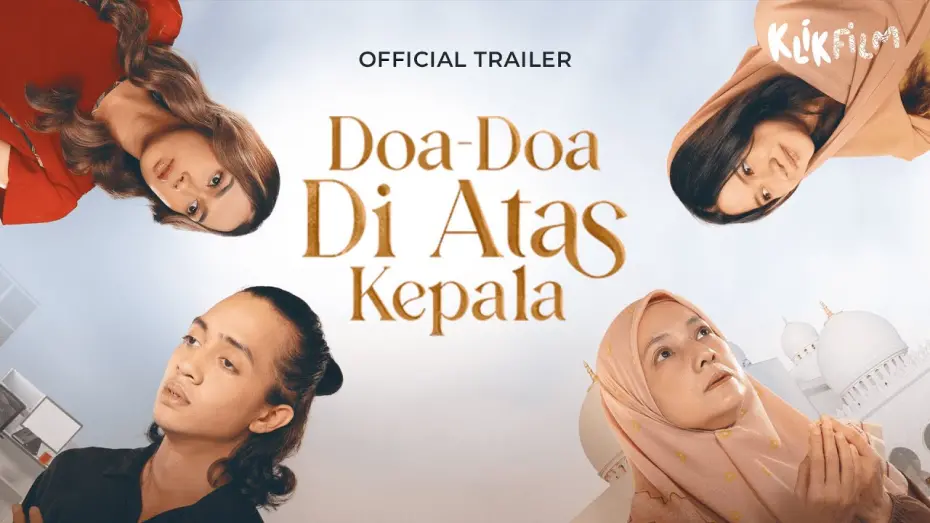 Watch film Doa Doa Diatas Kepala | Official Trailer 