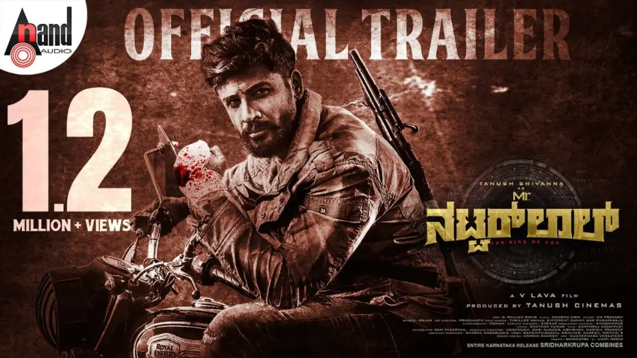 Watch film Mr. ನಟವರ್‌ಲಾಲ್ | Mr.Natwarlal Official Trailer | Tanush Shivanna | Sonal Monterio | Lava| Dharma Vish|William David