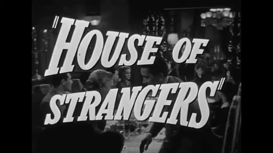 Watch film House of Strangers | House Of Strangers 1949 Trailer