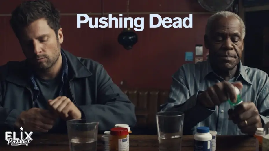 Watch film Pushing Dead | Official Trailer