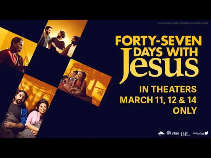 Watch film Forty-Seven Days with Jesus | Forty-Seven Days With Jesus | Official Trailer