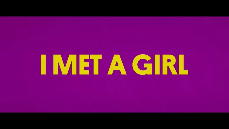Watch film I Met a Girl | #BIFF2020 World Cinema - I Met a Girl / 월드 시네마 - 환상적인 그녀