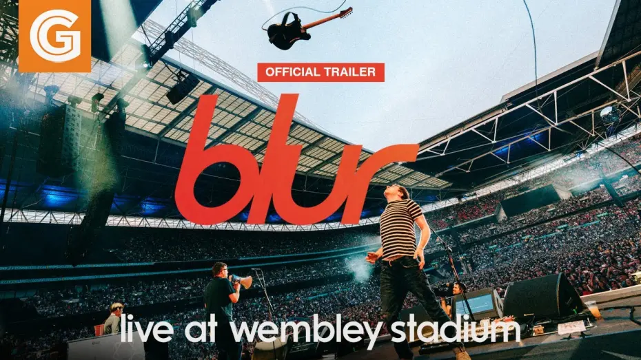 Watch film blur: Live at Wembley Stadium | Blur: Live at Wembley Stadium | Official Trailer