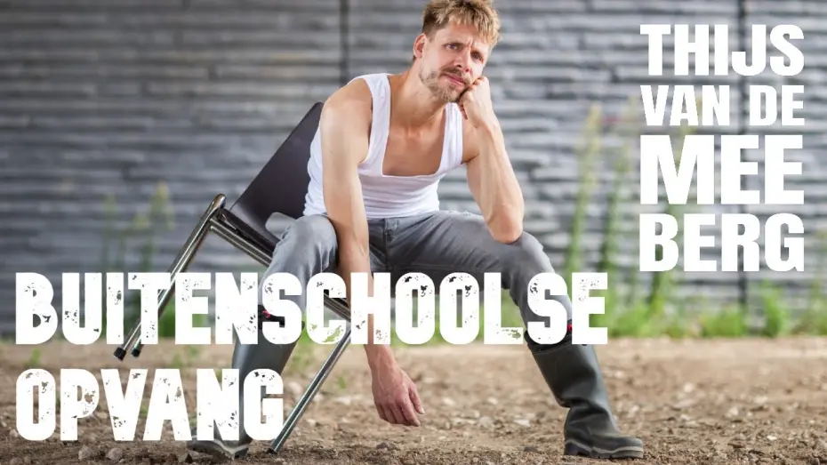 Watch film Thijs van de Meeberg: Meer dan Mogelijk | Thijs van de Meeberg over de Buitenschoolse Opvang