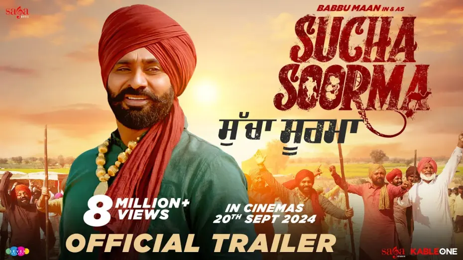 Watch film Sucha Soorma | Babbu Maan - Sucha Soorma ਸੁੱਚਾ ਸੂਰਮਾ (Official Trailer) | In Cinemas 20th Sep