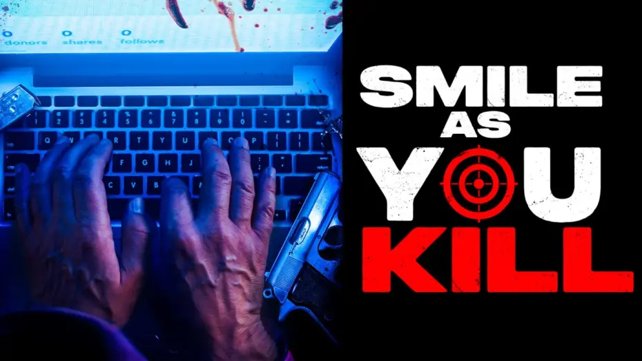 Watch film Smile as You Kill | SMILE AS YOU KILL -  Official Trailer