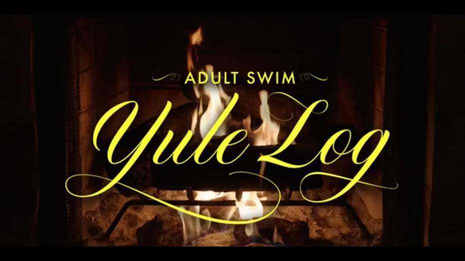 Watch film Adult Swim Yule Log | [adult swim] - Adult Swim Yule Log Promo