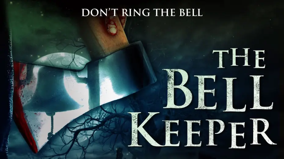 Watch film The Bell Keeper | Official Trailer