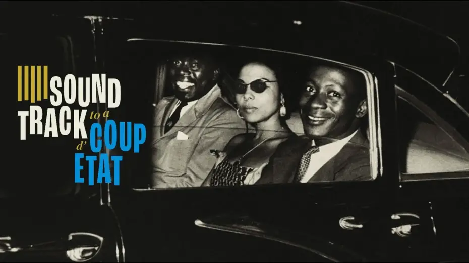 Watch film Soundtrack to a Coup d